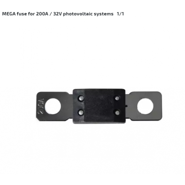 MEGA fuse for 200A / 32V photovoltaic systems